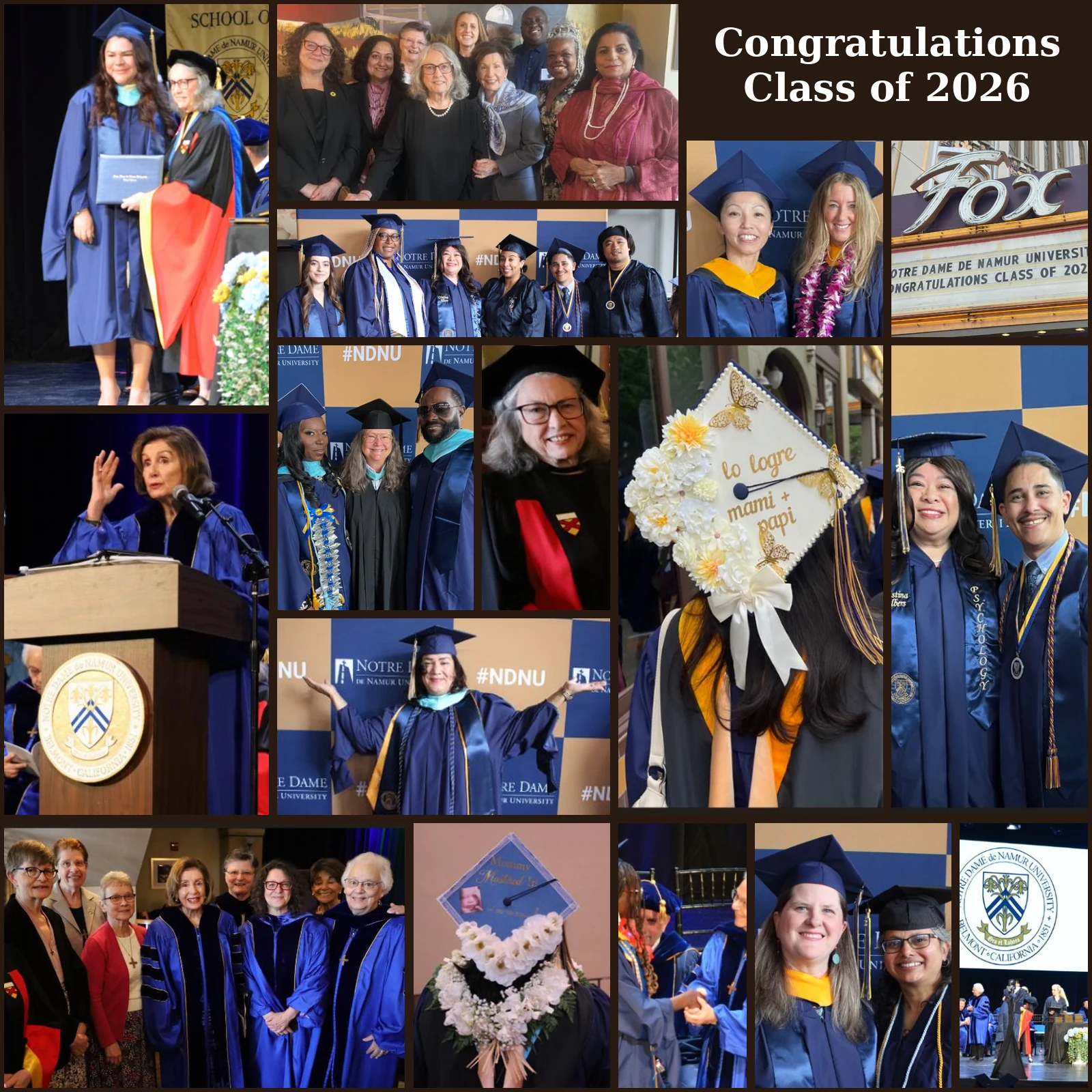 A photo collage from the Notre Dame de Namur University Class of 2026 commencement, featuring graduates in blue caps and gowns, faculty in academic regalia, decorated mortarboards, and the Fox Theatre marquee announcing the ceremony.
