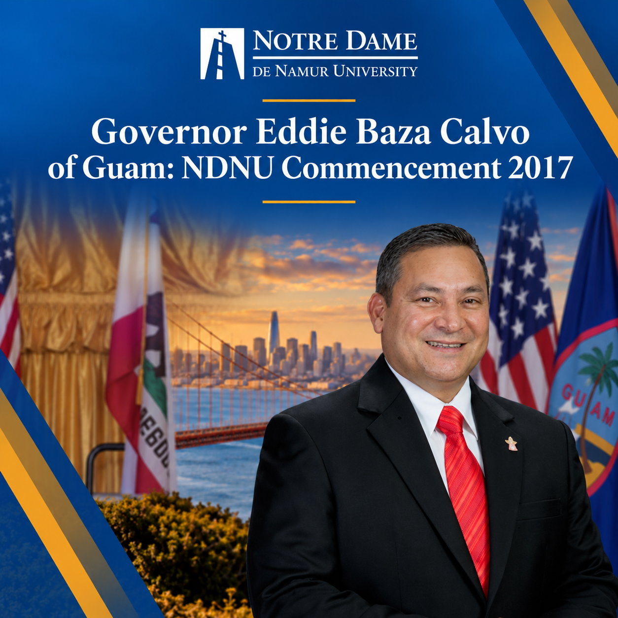  Governor Eddie Baza Calvo of Guam: NDNU Commencement 2017
