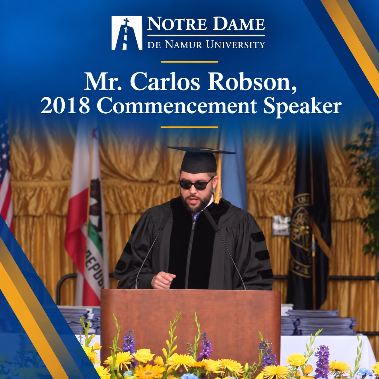  Mr. Carlos Robson, 2018 Commencement Speaker