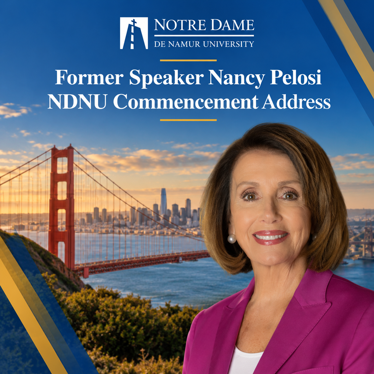 Former Speaker Nancy Pelosi NDNU 2026 Commencement Address