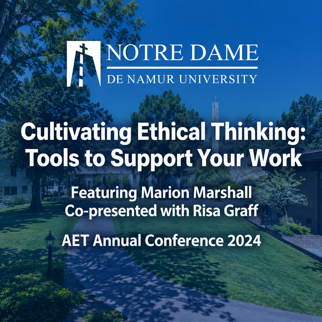 Cultivating Ethical Thinking: Tools to Support Your Work