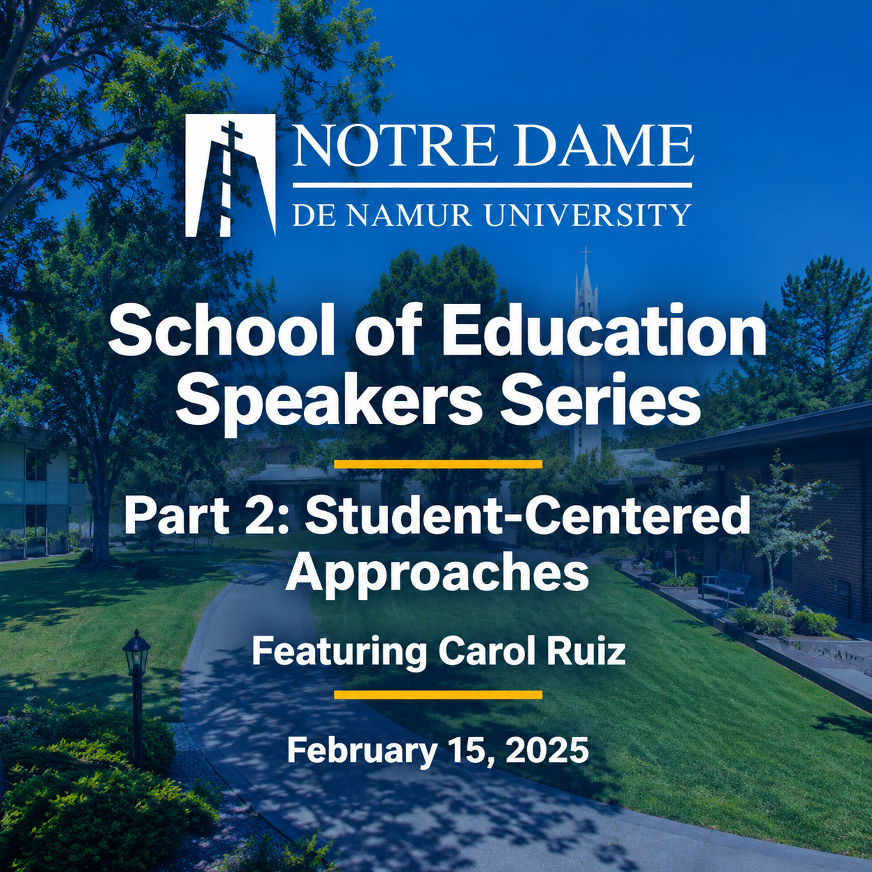Part 2: Student-Centered Approaches (Featuring Carol Ruiz)